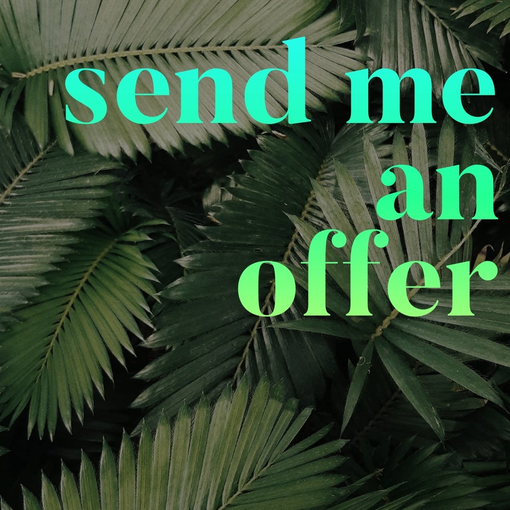 Offers always welcome